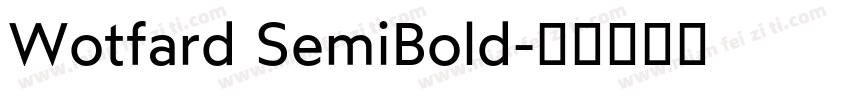 Wotfard SemiBold字体转换